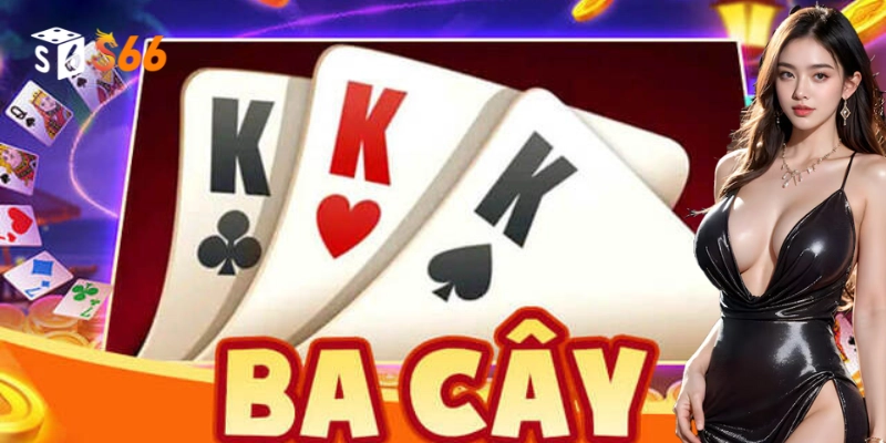 Thông tin về quy định và cách tính điểm của bài 3 cây